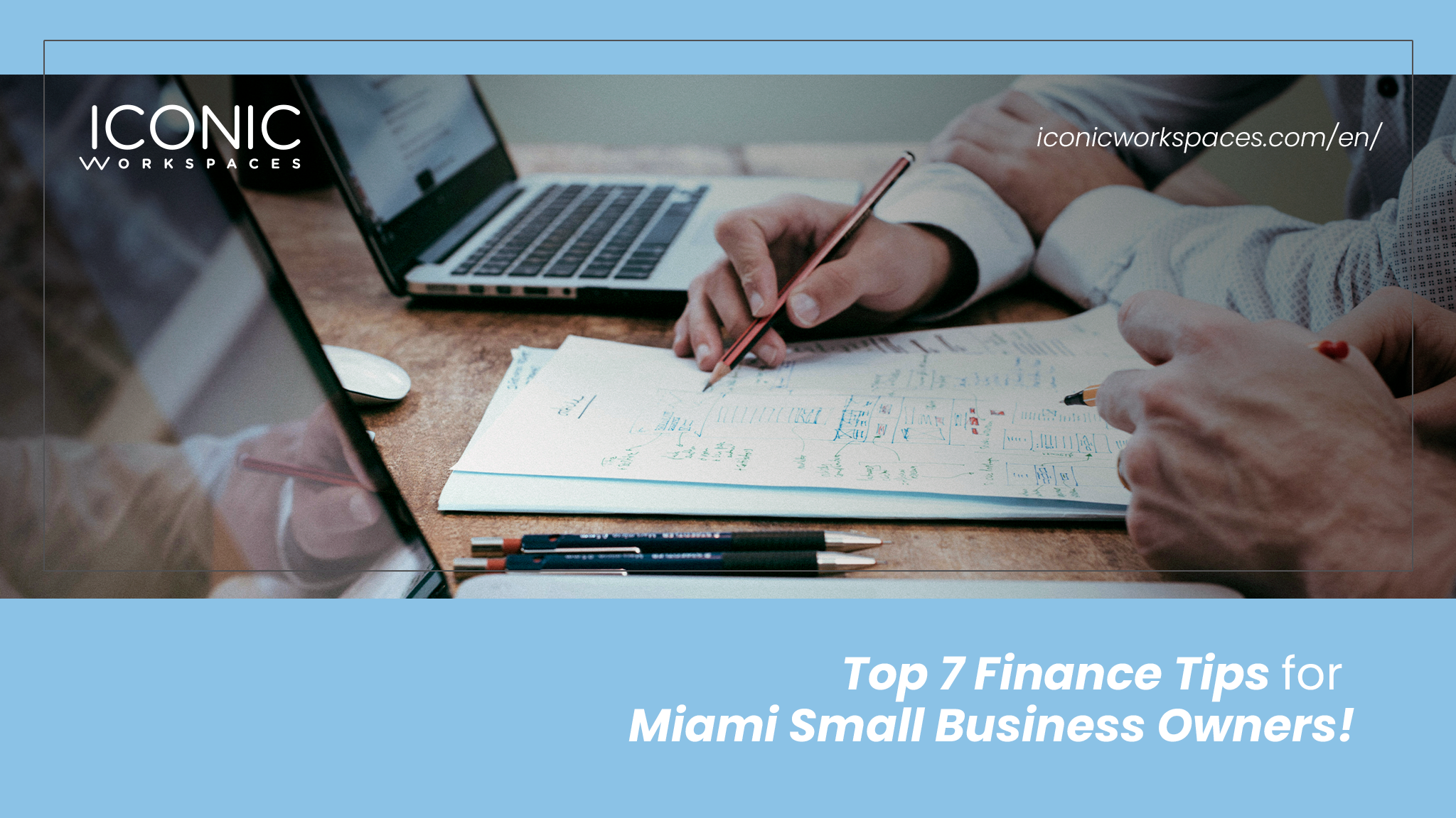 Top 7 Finance Tips for Miami Small Business Owners