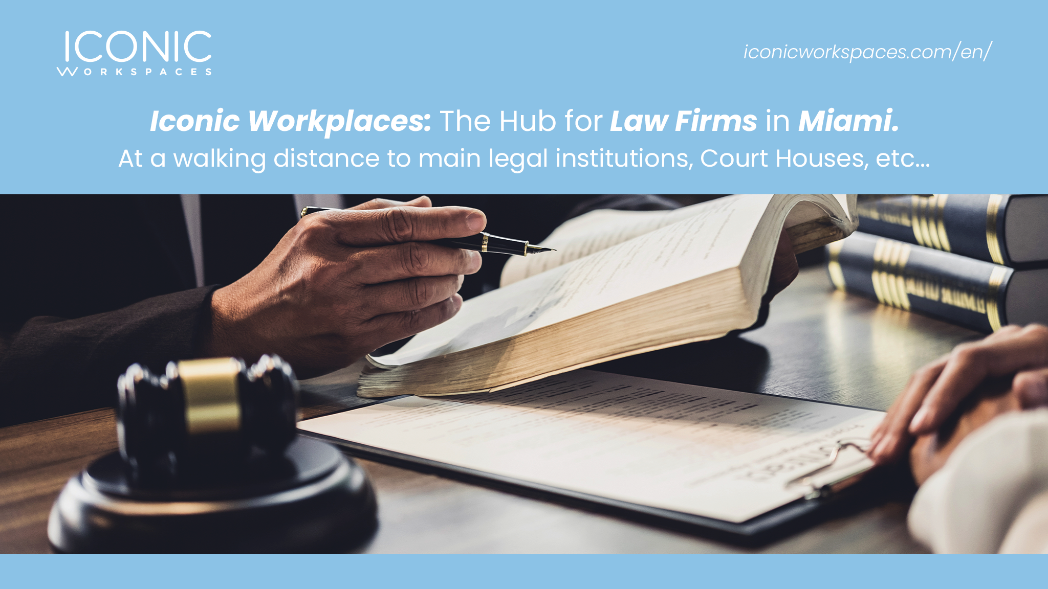 Iconic Workspaces: The Hub for Law Firms in Miami
