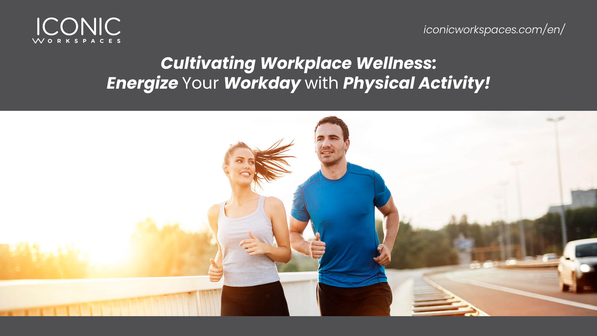 Cultivating Workplace Wellness: Energize Your Workday with Physical Activity