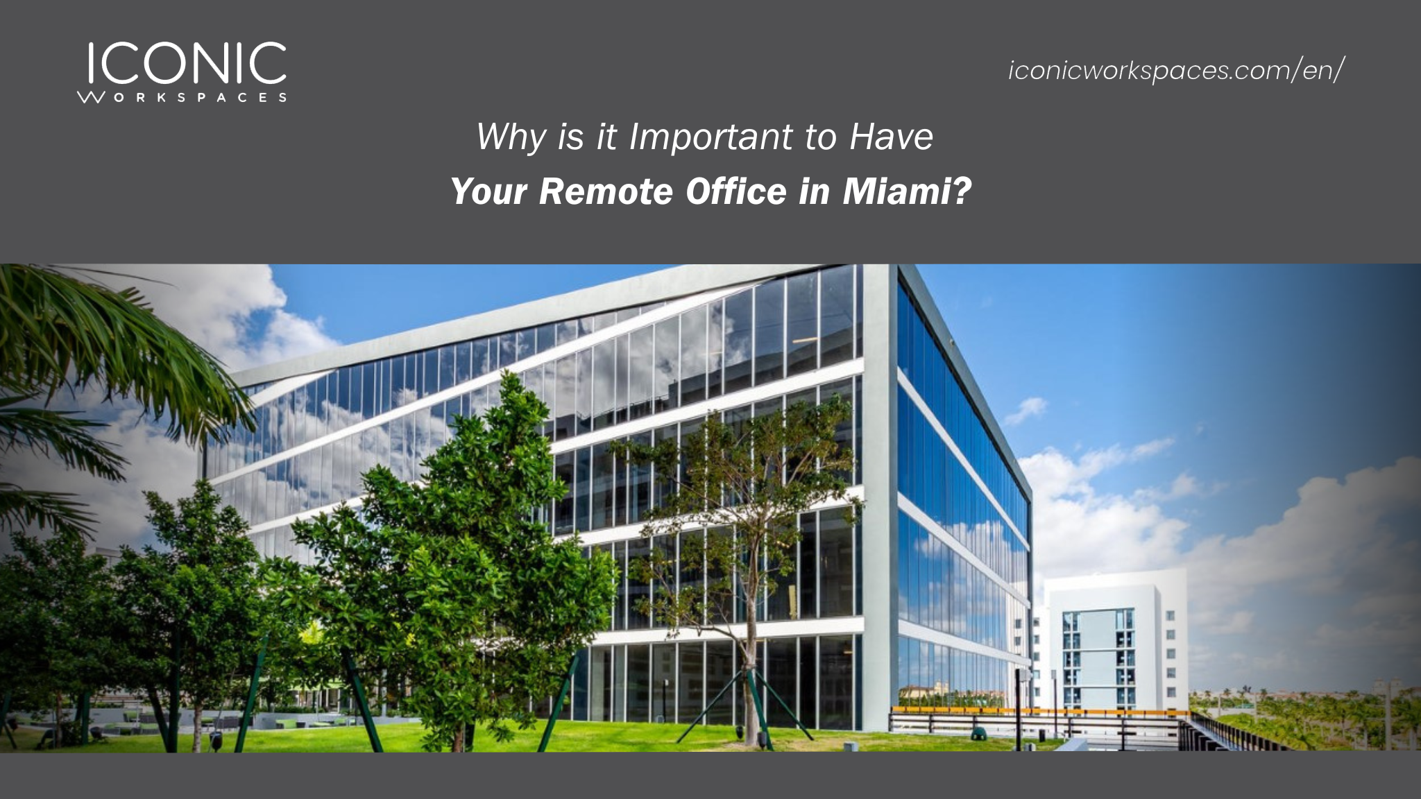 Why is it Important to Have Your Remote Office in Miami?